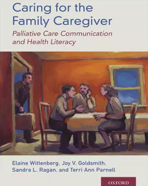 دانلود ایبوک مراقبت از مراقب خانوادگی: برقراری ارتباط و سواد بهداشتی در مراقبت تسکینی